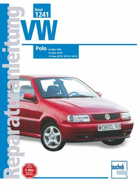 Cover: 9783716819920 | VW Polo III März 1996 bis 1999 | Taschenbuch | Reparaturanleitungen