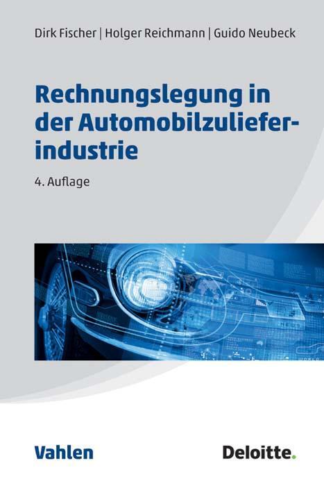 Cover: 9783800653454 | Rechnungslegung in der Automobilzulieferindustrie | Fischer (u. a.)