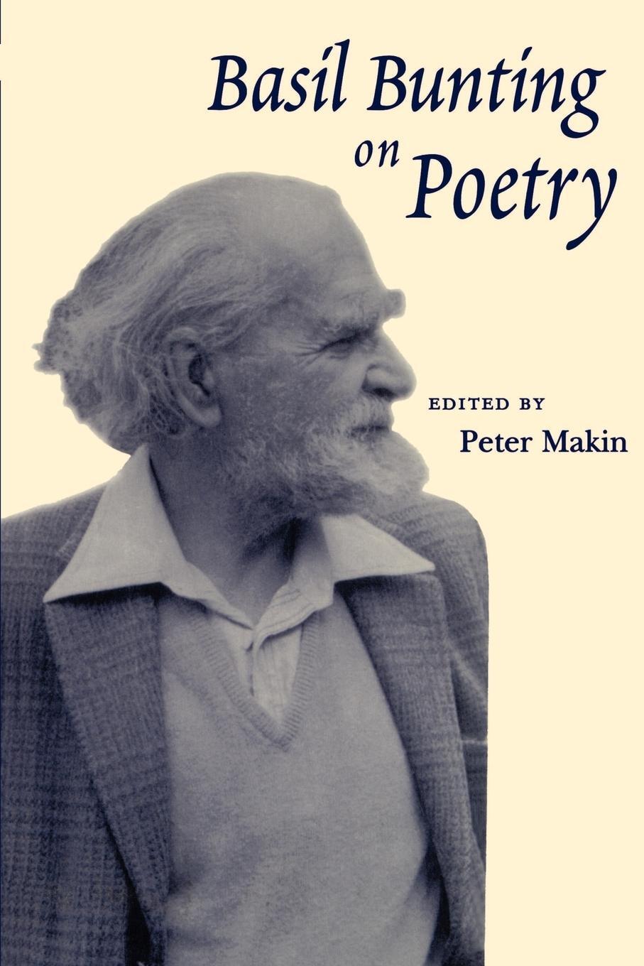 Cover: 9780801877506 | Basil Bunting on Poetry | Peter Makin | Taschenbuch | Paperback | 2003