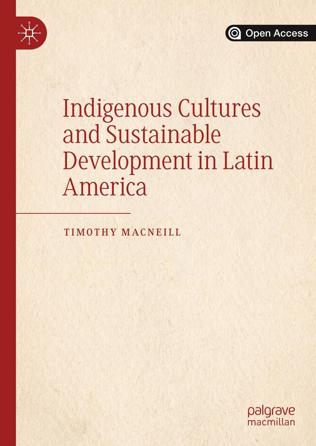 Cover: 9783030370220 | Indigenous Cultures and Sustainable Development in Latin America | ix