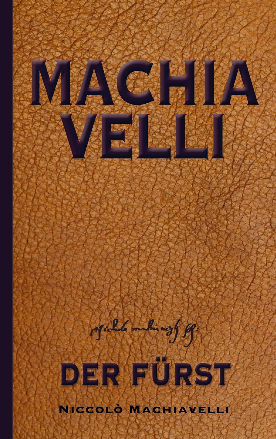Cover: 9789403675039 | Machiavelli: Der Fürst | Niccolò Machiavelli | Taschenbuch | Paperback
