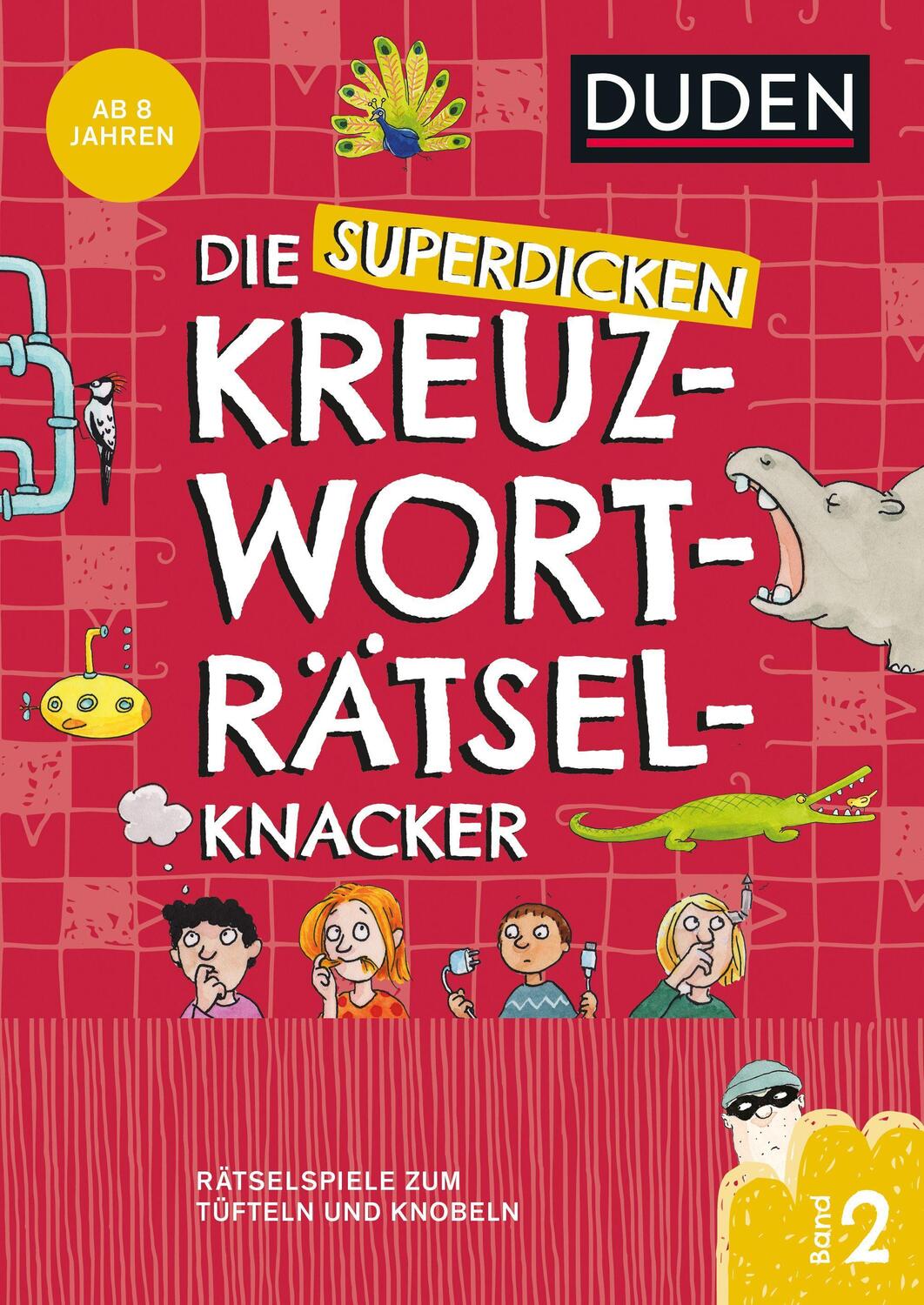 Cover: 9783411770403 | Die superdicken Kreuzworträtselknacker  ab 8 Jahren (Band 2) | Buch