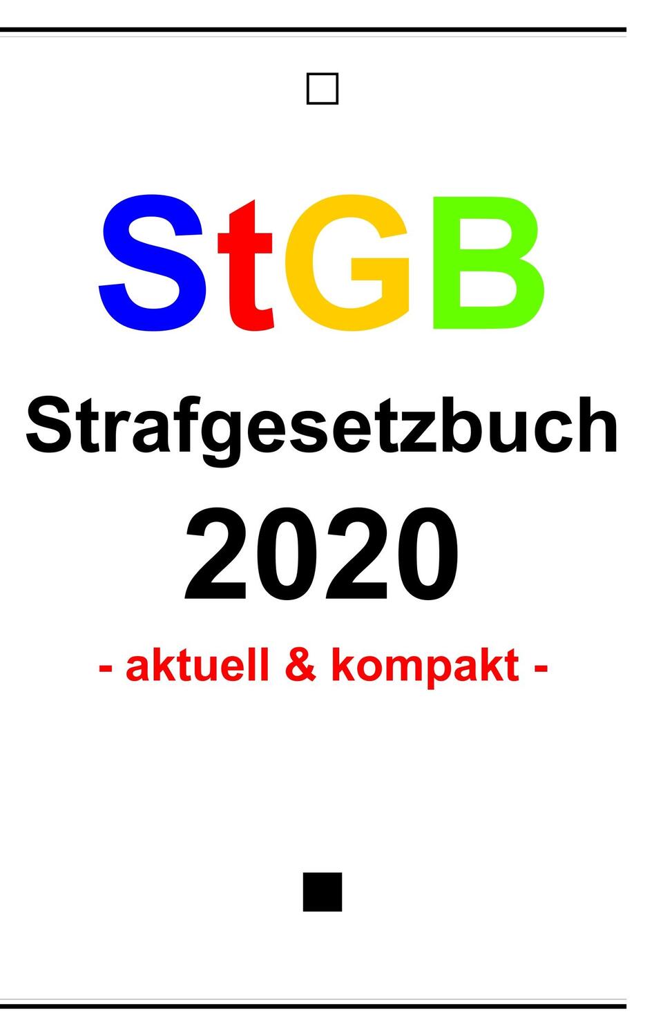 Cover: 9783750437791 | StGB | Strafgesetzbuch 2020 | Jost Scholl | Taschenbuch | Paperback