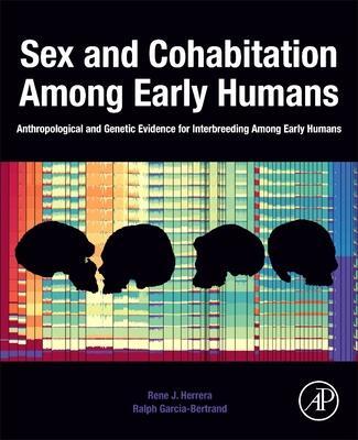 Cover: 9780128190869 | Sex and Cohabitation Among Early Humans | Rene J. Herrera (u. a.)