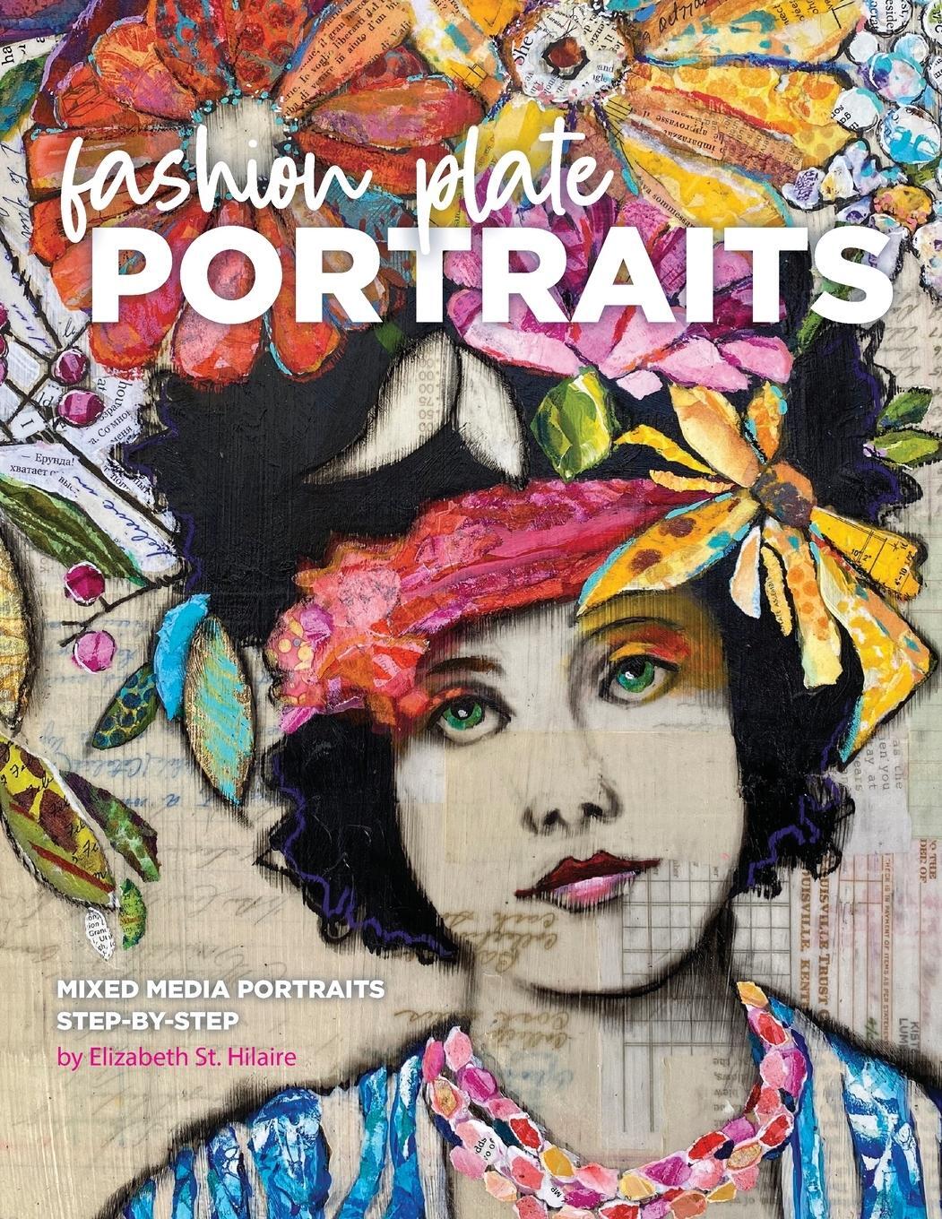 Cover: 9780578838441 | Fashion Plate Portraits | Mixed Media Portraits, Step-by-Step | Buch