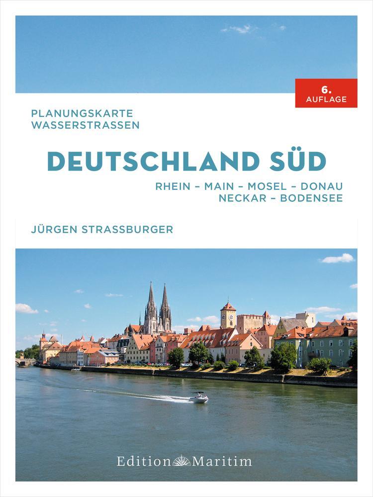Cover: 9783667121622 | Planungskarte Wasserstraßen Deutschland Süd | Jürgen Straßburger