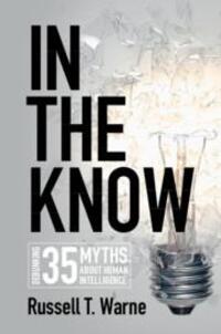 Cover: 9781108717816 | In the Know | Debunking 35 Myths about Human Intelligence | Warne
