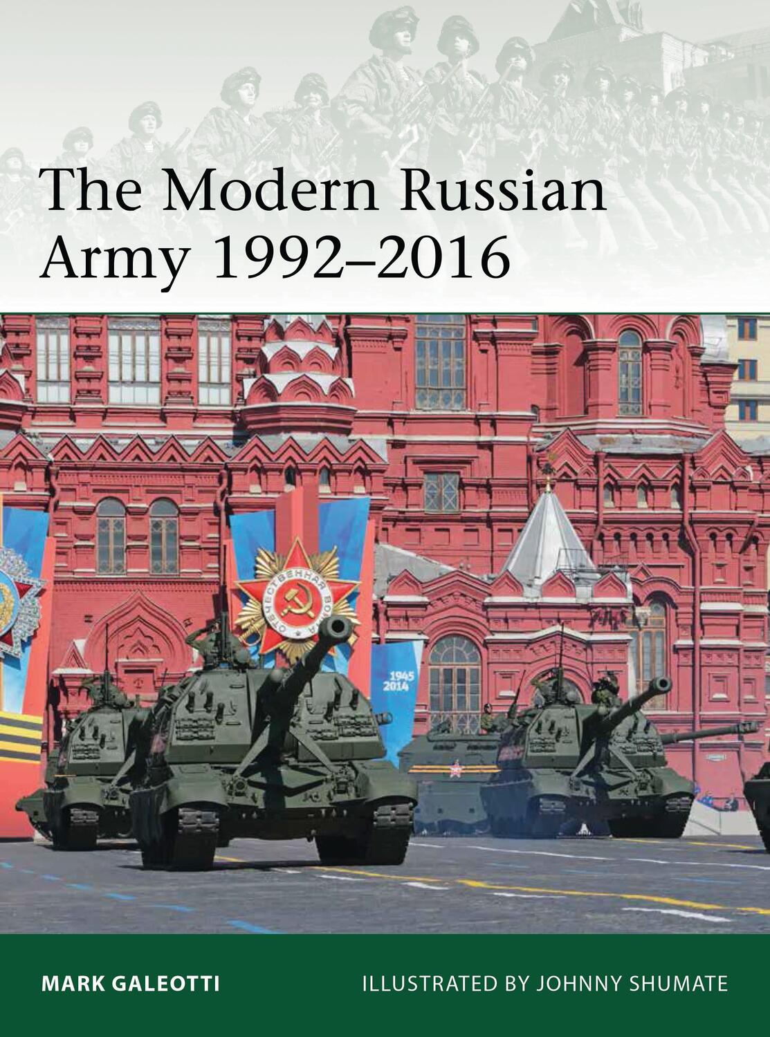 Cover: 9781472819086 | The Modern Russian Army 1992-2016 | Mark Galeotti | Taschenbuch | 2017