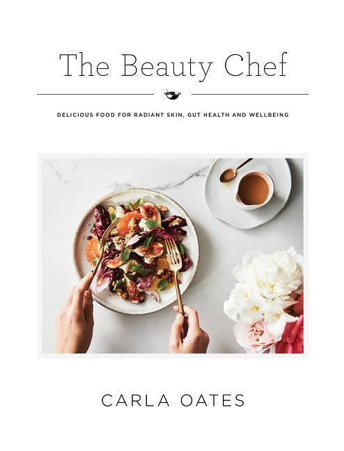 Cover: 9781743793046 | The Beauty Chef | Carla Oates | Buch | Englisch | 2016