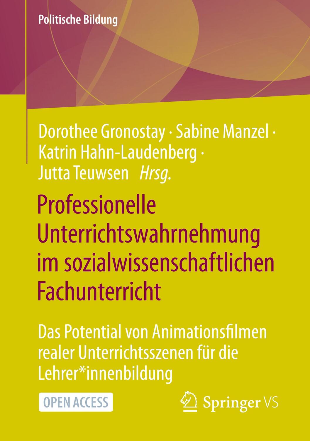 Cover: 9783658418281 | Professionelle Unterrichtswahrnehmung im sozialwissenschaftlichen...