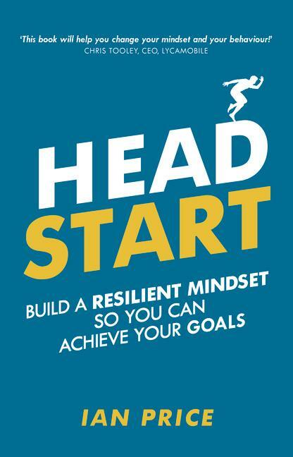 Cover: 9781292243801 | Head Start | Build a resilient mindset so you can achieve your goals