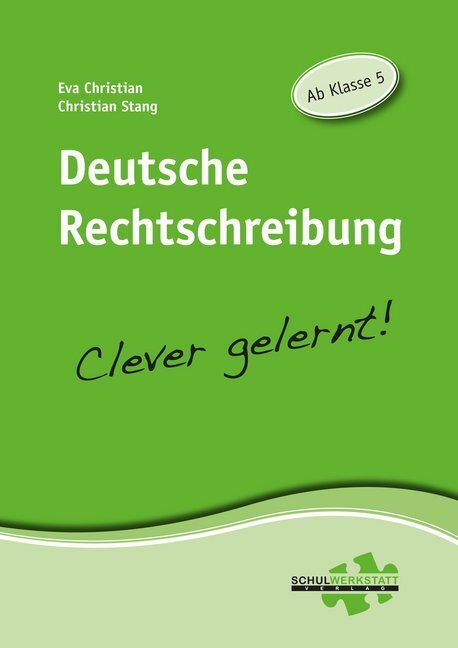 Cover: 9783940257109 | Deutsche Rechtschreibung | clever gelernt | Eva Christian (u. a.)