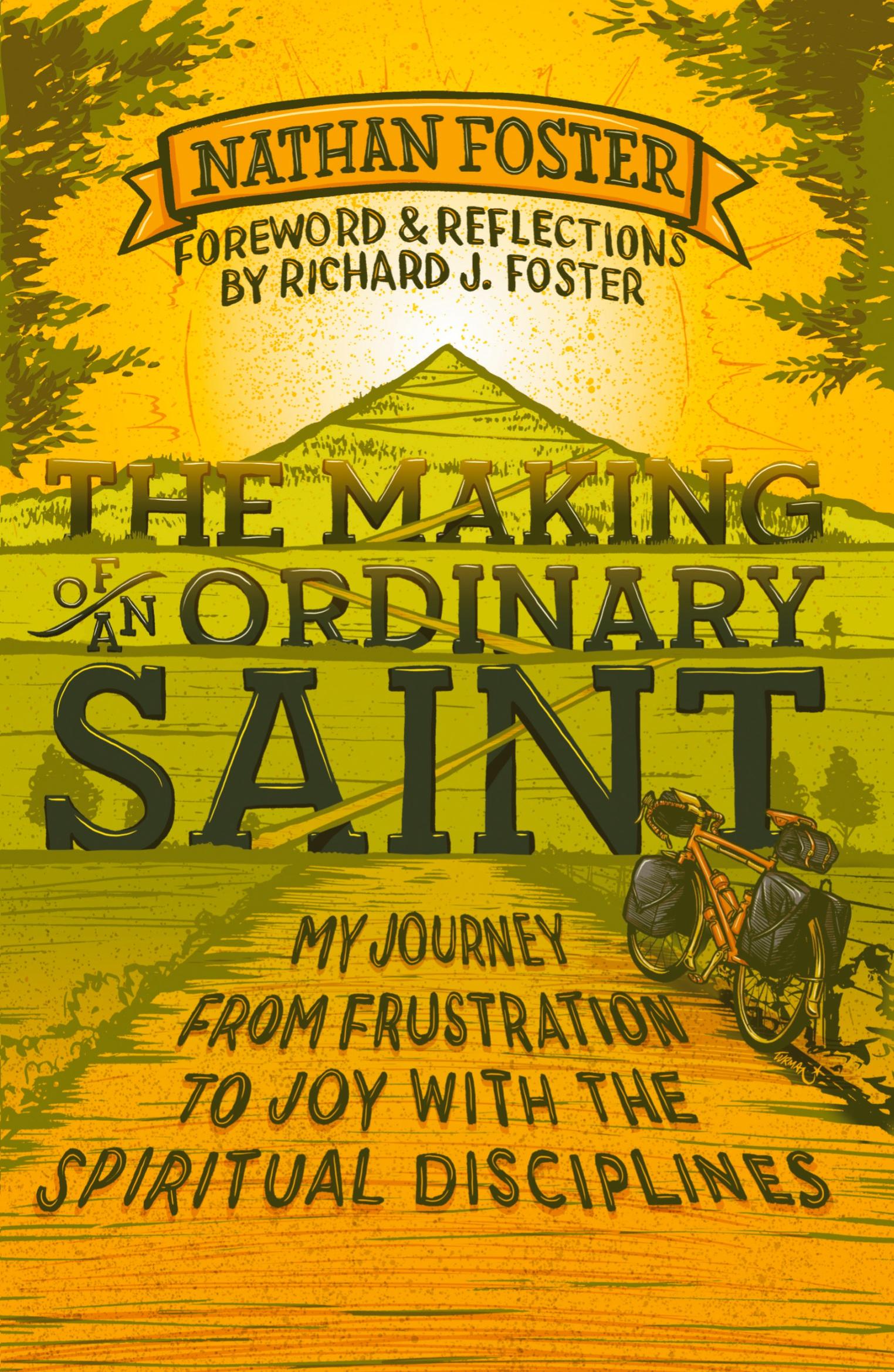 Cover: 9780857216526 | The Making of An Ordinary Saint | Nathan Foster | Taschenbuch | 2014