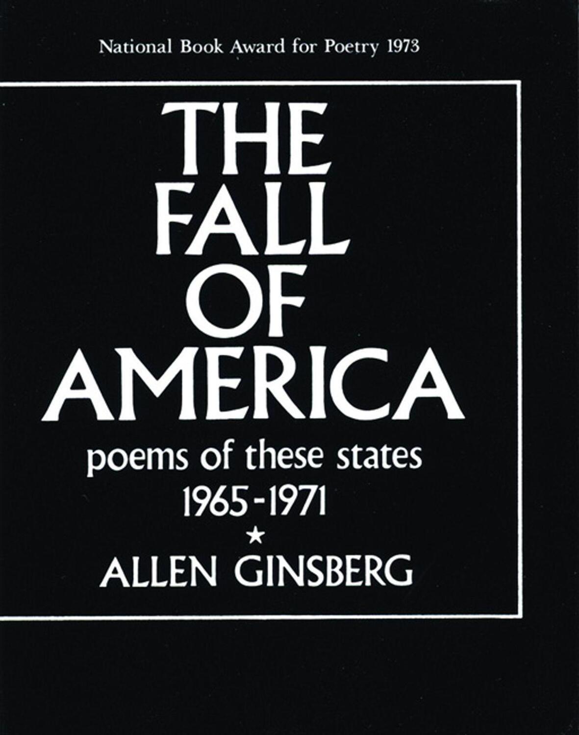 Cover: 9780872860636 | The Fall of America | Poems of These States 1965-1971 | Allen Ginsberg