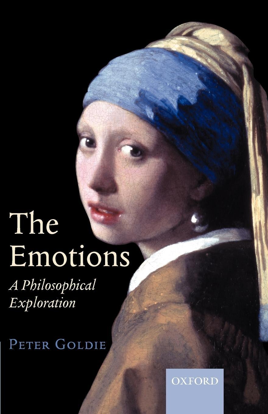 Cover: 9780199253043 | The Emotions | A Philosophical Exploration | Peter Goldie | Buch