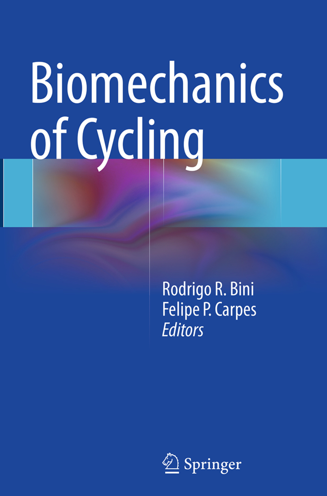Cover: 9783319350387 | Biomechanics of Cycling | Rodrigo R Bini (u. a.) | Taschenbuch | XV