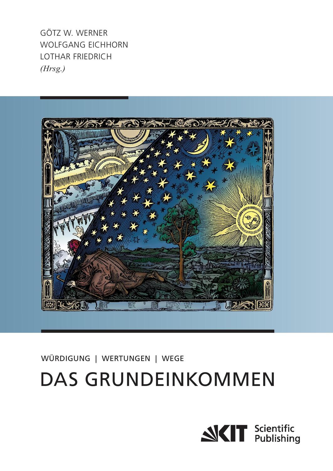Cover: 9783866448735 | Das Grundeinkommen : Würdigung - Wertungen - Wege | Werner (u. a.)