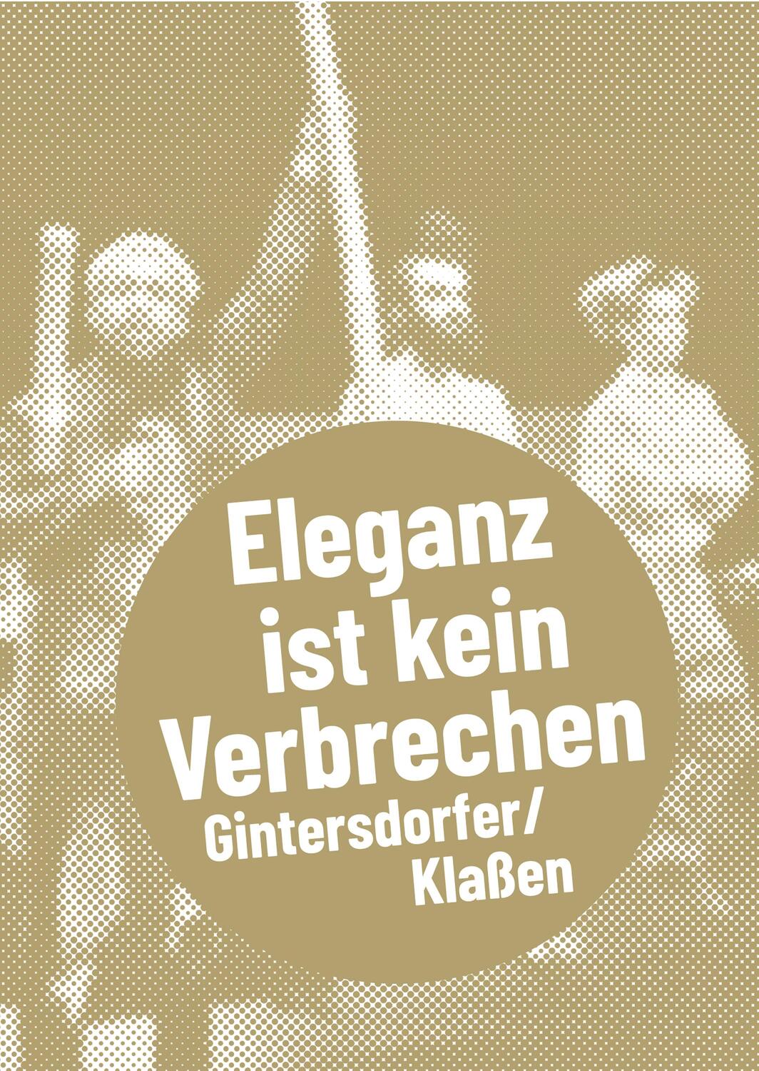 Cover: 9783895815232 | Gintersdorfer/Klaßen | Eleganz ist kein Verbrechen | Kathrin Tiedemann