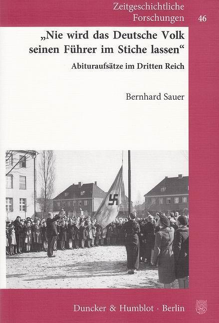 Cover: 9783428139422 | 'Nie wird das Deutsche Volk seinen Führer im Stiche lassen'. | Sauer