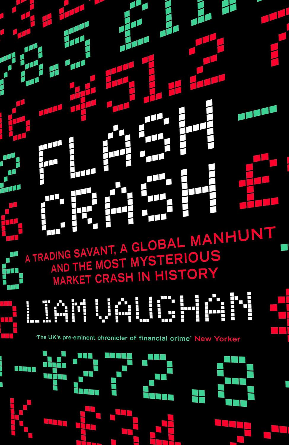 Cover: 9780008270407 | Flash Crash | Liam Vaughan | Taschenbuch | Kartoniert / Broschiert