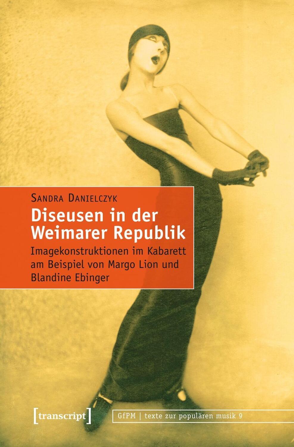Cover: 9783837638356 | Diseusen in der Weimarer Republik | Sandra Danielczyk | Taschenbuch