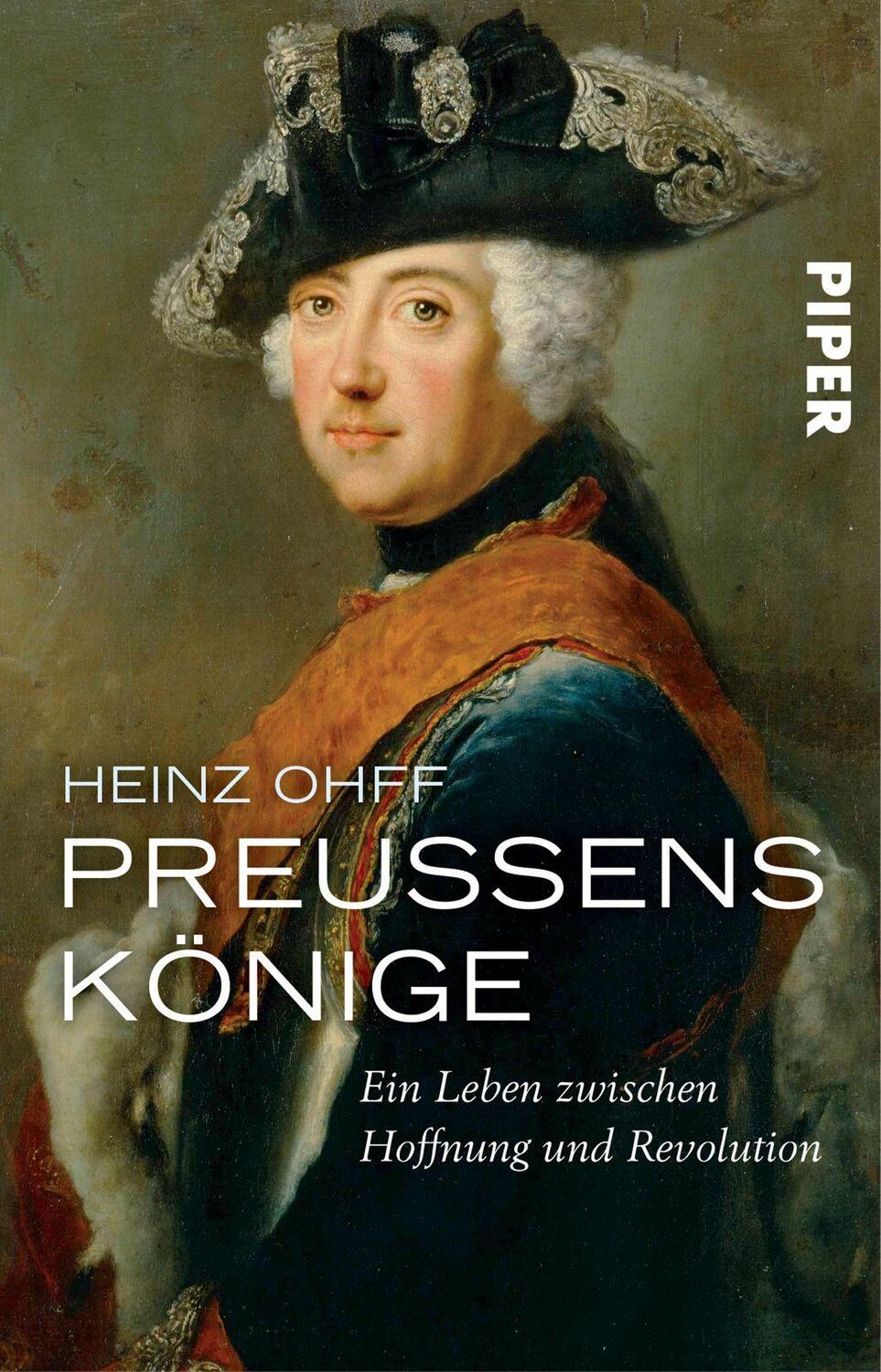 Cover: 9783492310048 | Preußens Könige | Heinz Ohff | Taschenbuch | Deutsch | 2016 | Piper
