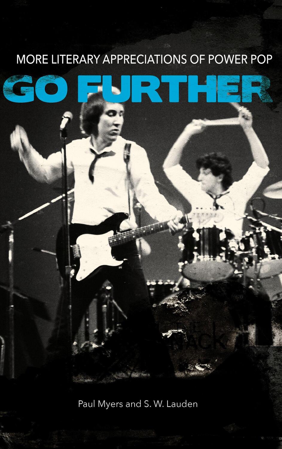 Cover: 9781644281604 | Go Further | More Literary Appreciations of Power Pop | Taschenbuch