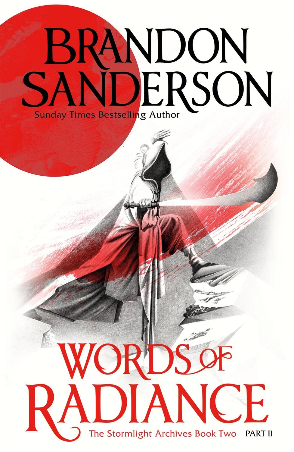 Cover: 9780575093324 | Words of Radiance | Brandon Sanderson | Taschenbuch | B-Format | 2015