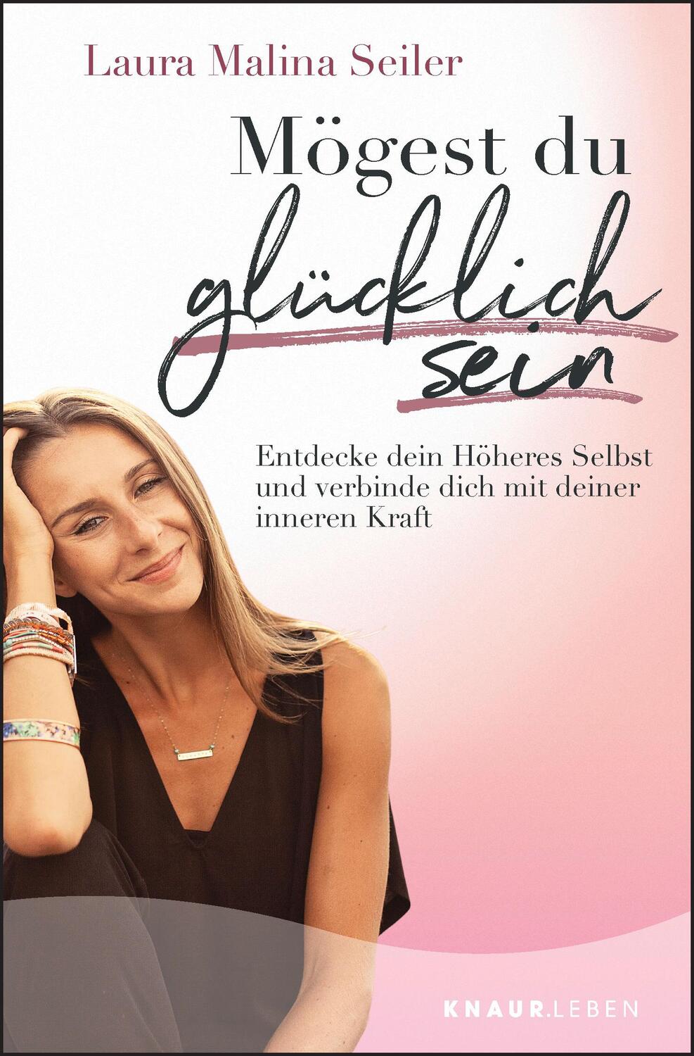 Cover: 9783426878248 | Mögest du glücklich sein | Laura Malina Seiler | Taschenbuch | 288 S.