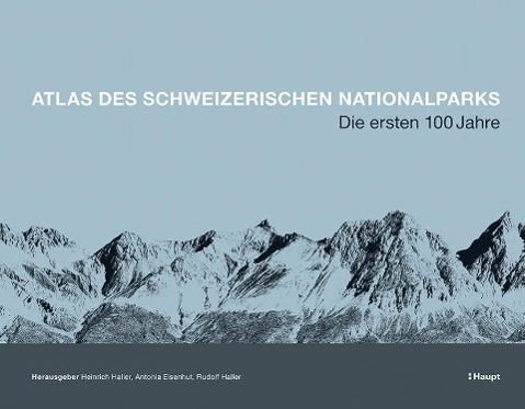 Cover: 9783258079028 | Atlas des Schweizerischen Nationalparks | Buch | 247 S. | Deutsch