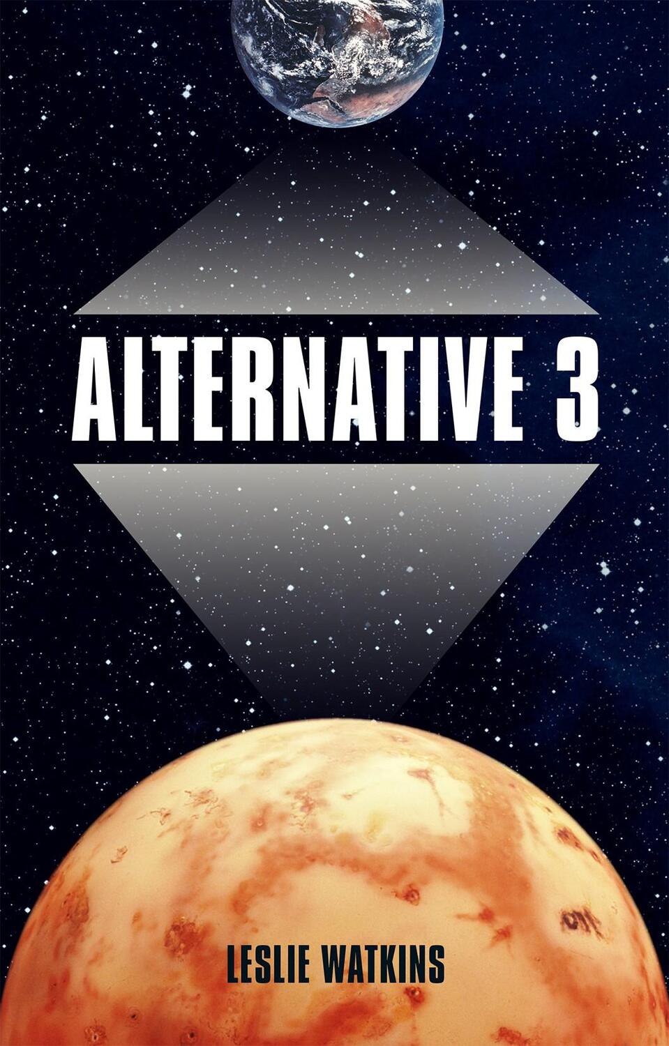 Cover: 9783956340574 | Alternative 3 | Leslie Watkins | Buch | Alternative Realität | Deutsch