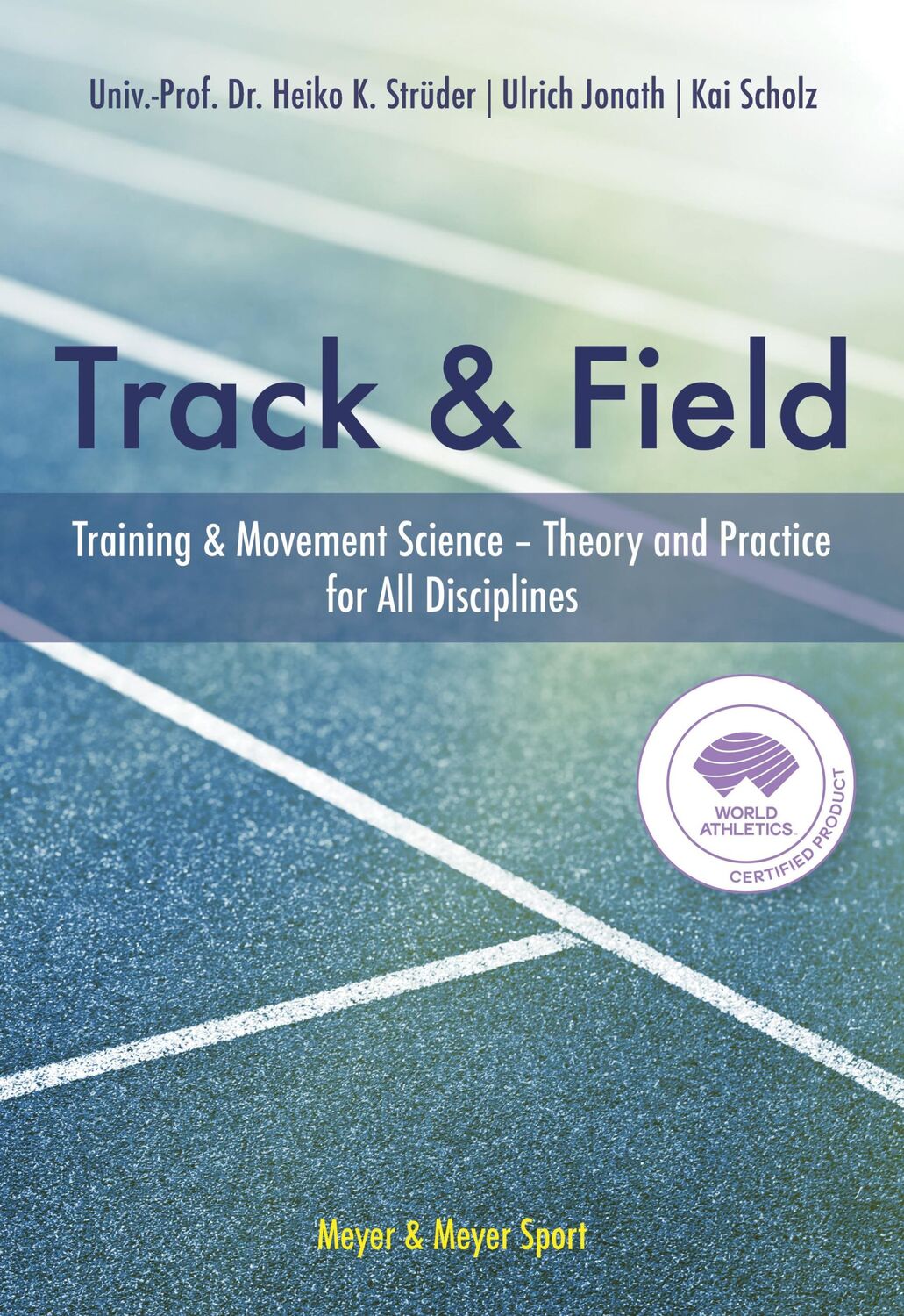 Cover: 9781782552222 | Track &amp; Field | Heiko Strüder (u. a.) | Buch | 920 S. | Englisch