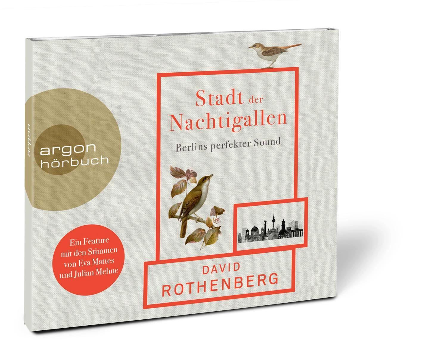 Bild: 9783839817902 | Stadt der Nachtigallen | Berlins perfekter Sound | David Rothenberg