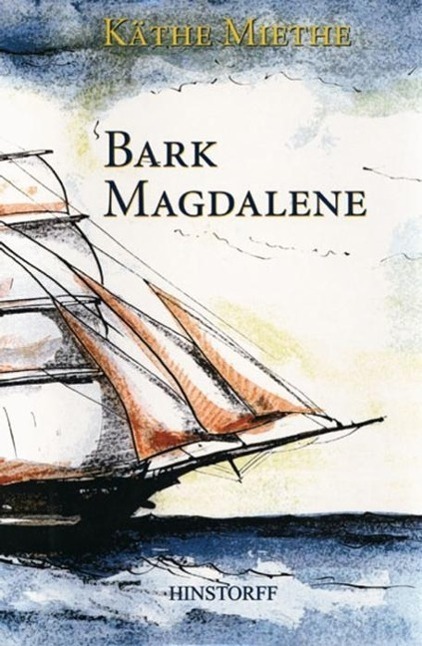 Cover: 9783356008296 | Bark Magdalene | Käthe Miethe | Buch | 256 S. | Deutsch | 1999