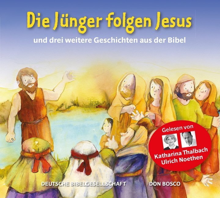 Cover: 9783438022448 | Die Jünger folgen Jesus, 1 Audio-CD | Katharina Thalbach (u. a.) | CD
