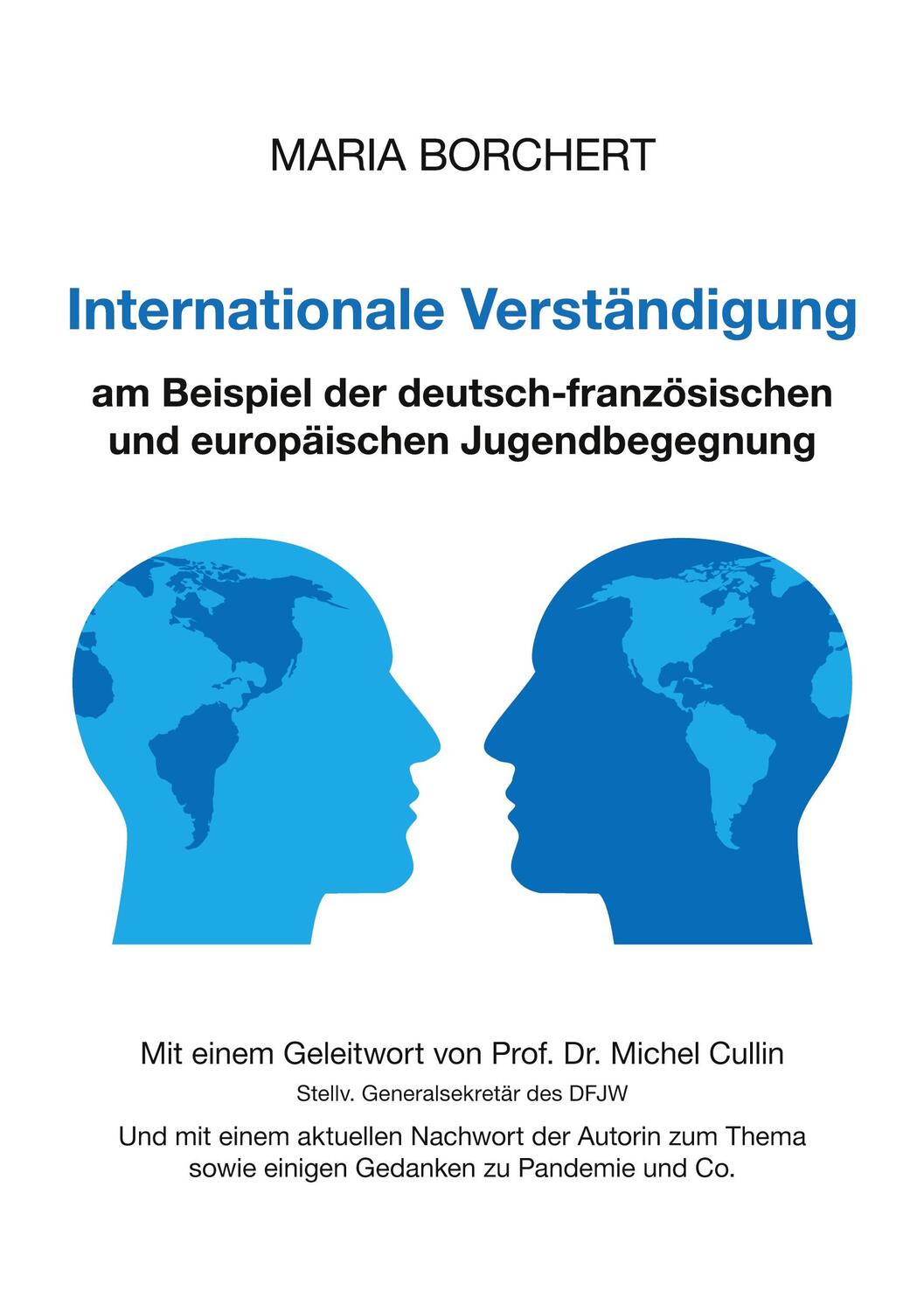 Cover: 9783754376218 | Internationale Verständigung am Beispiel der deutsch-französischen...