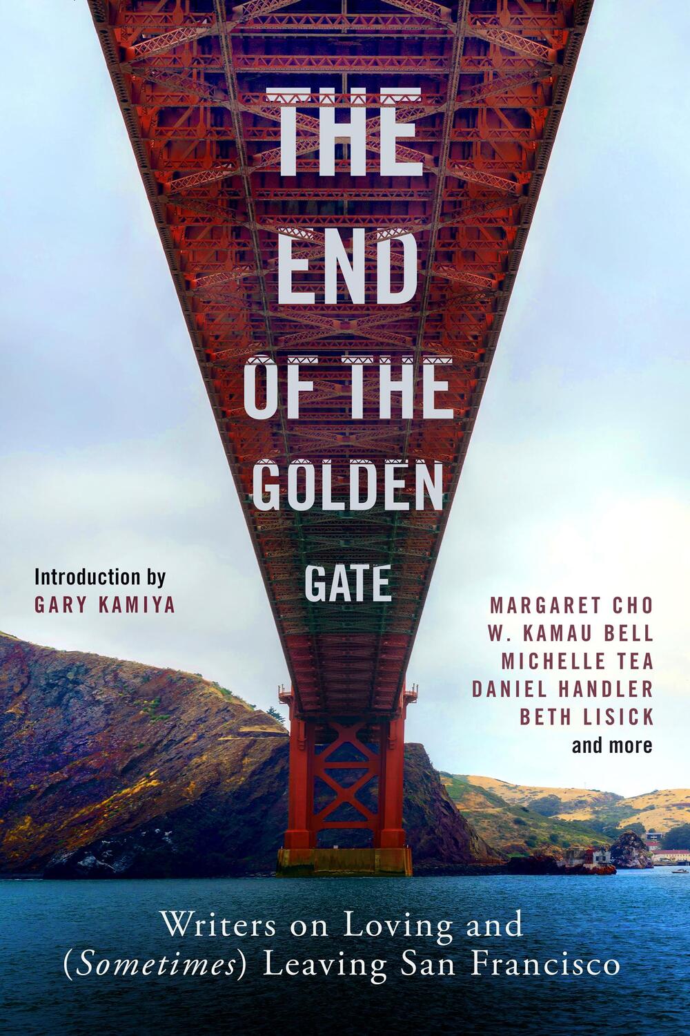 Cover: 9781797210285 | The End of the Golden Gate | Taschenbuch | Englisch | 2021