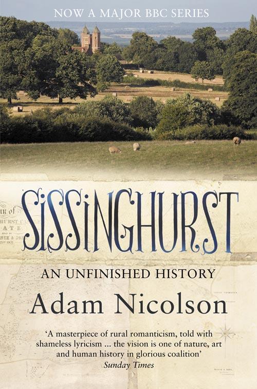 Cover: 9780007240555 | Sissinghurst | An Unfinished History | Adam Nicolson | Taschenbuch