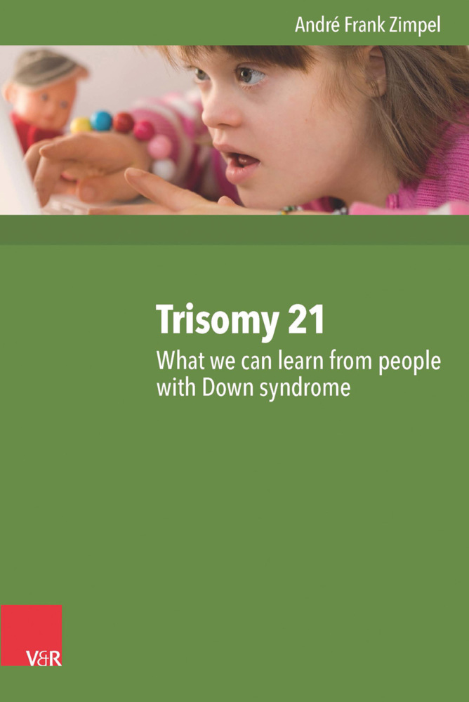 Cover: 9783525701966 | Trisomy 21 | What we can learn from people with Down syndrome | Zimpel