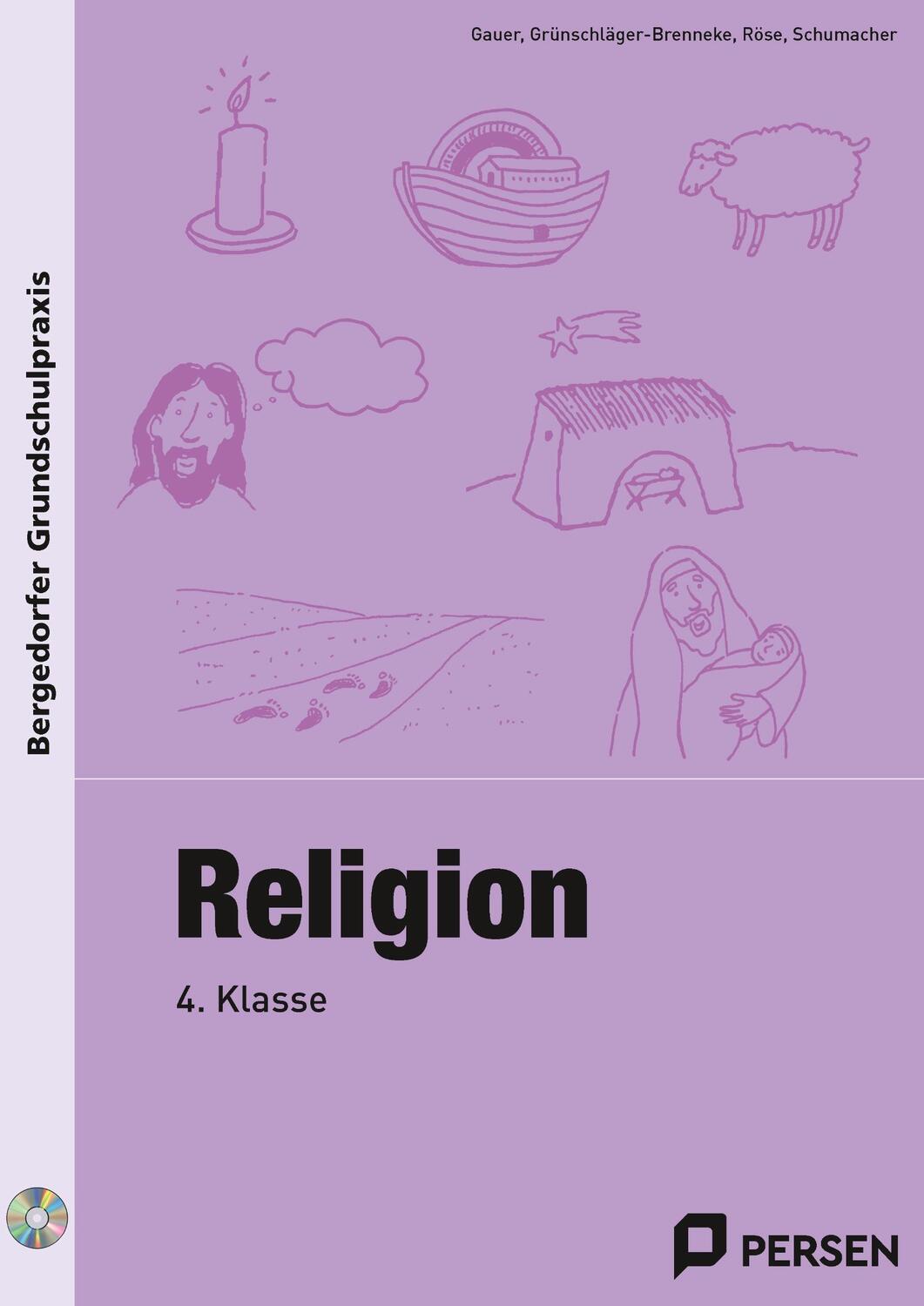 Cover: 9783403200765 | Religion - 4. Klasse | Gauer (u. a.) | Taschenbuch | Deutsch | 2017