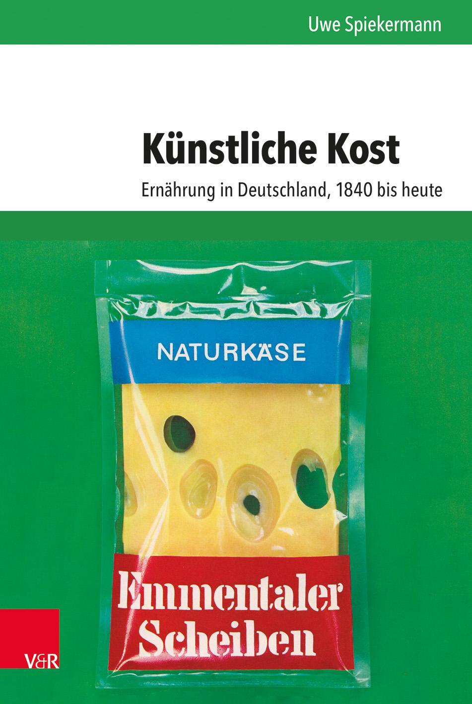 Cover: 9783525317198 | Künstliche Kost | Ernährung in Deutschland, 1840 bis heute | Buch