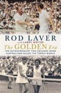 Cover: 9781760529109 | The Golden Era | Rod Laver | Buch | Gebunden | Englisch | 2019