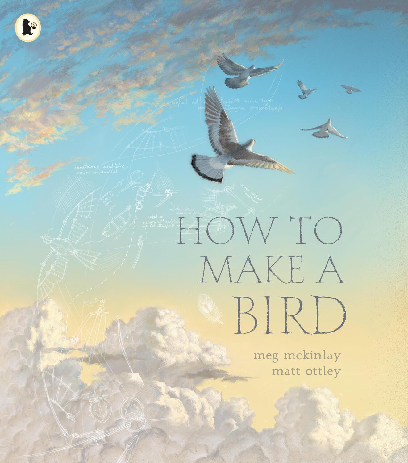 Cover: 9781529513219 | How to Make a Bird | Meg Mckinlay | Taschenbuch | 2023