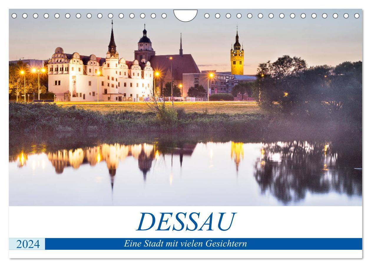 Cover: 9783675880337 | DESSAU - Eine Stadt mit vielen Gesichtern (Wandkalender 2024 DIN A4...