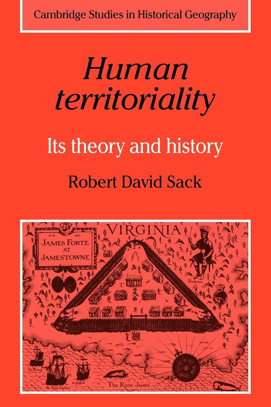 Cover: 9780521311809 | Human Territoriality | Its Theory and History | Robert David Sack