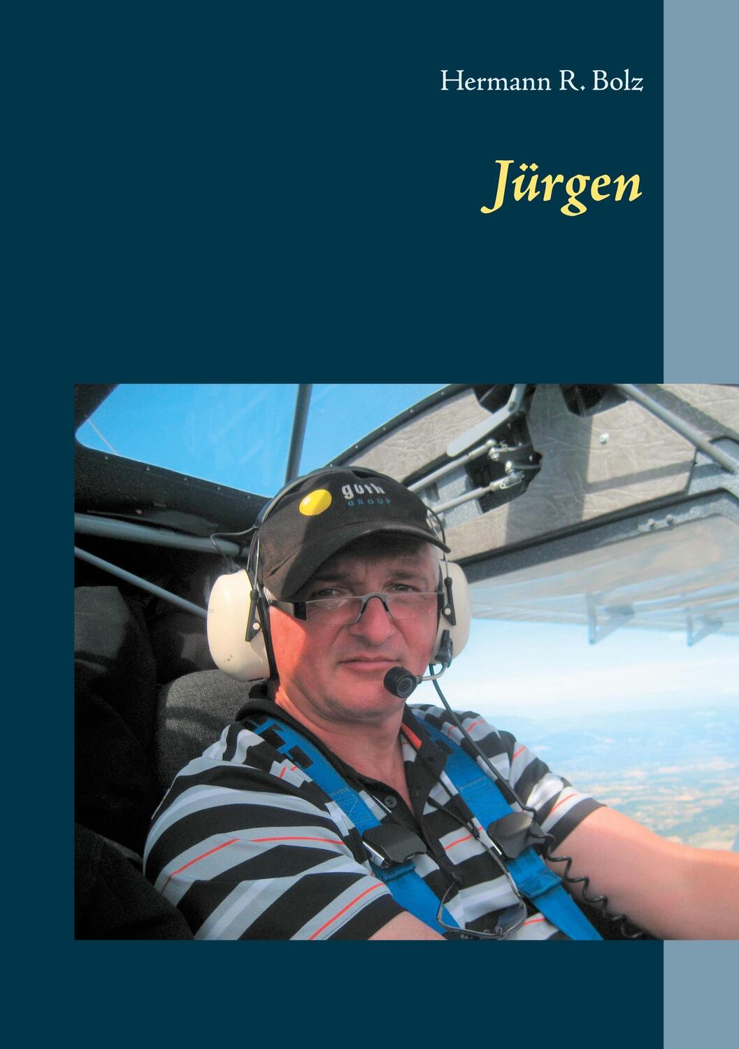 Cover: 9783753443324 | Jürgen | Hermann R. Bolz | Taschenbuch | Books on Demand