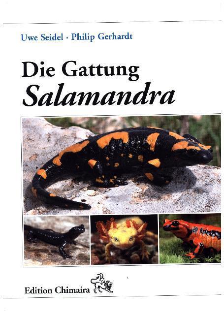 Cover: 9783899735222 | Die Gattung Salamandra | Geschichte - Biologie - Systematik - Zucht