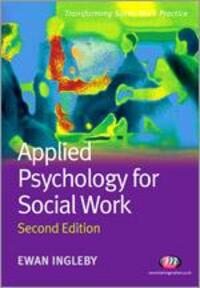 Cover: 9781844453566 | Applied Psychology for Social Work | Ewan Ingleby | Taschenbuch | 2010