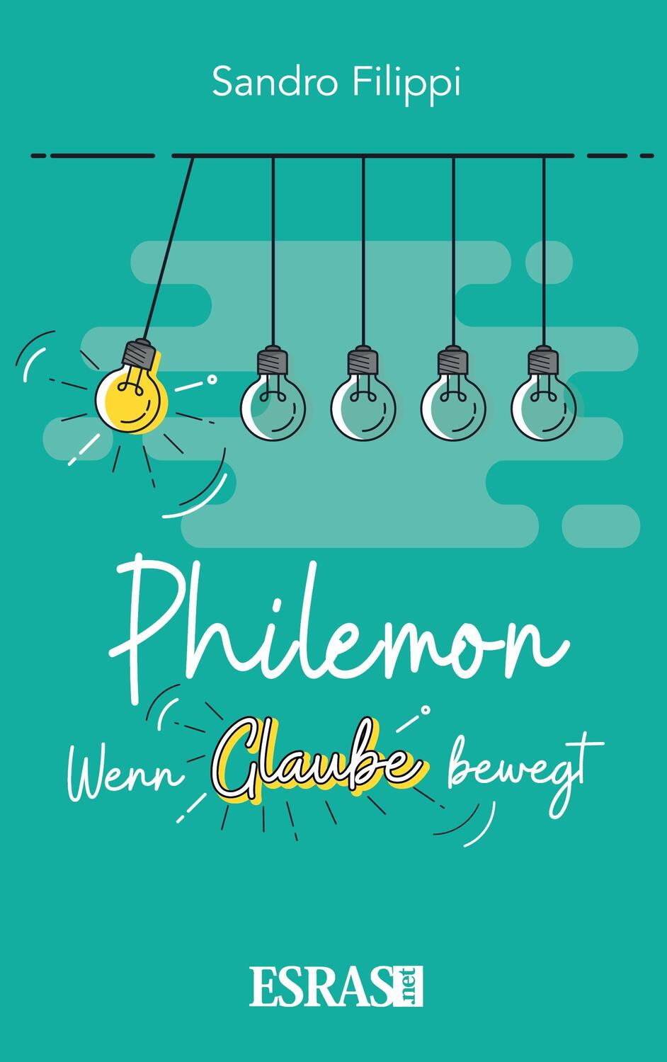 Cover: 9783038900856 | Philemon | Wenn Glaube bewegt | Sandro Filippi | Taschenbuch | Deutsch