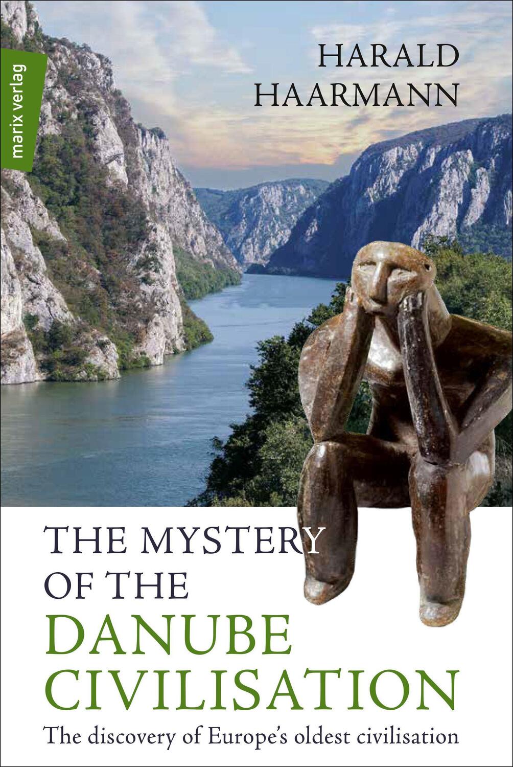 Cover: 9783737411455 | The Mystery of the Danube Civilisation | Harald Haarmann | Buch | 2019